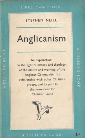 Cover of Anglicanism (Neill)